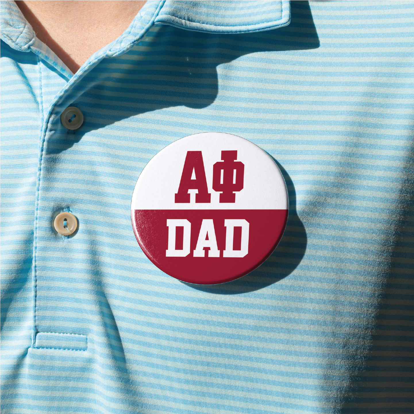 Sorority Dad Buttons