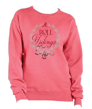 Roll Tidings Crewneck