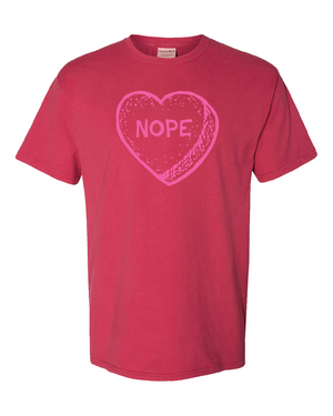 Candy Heart NOPE Tee