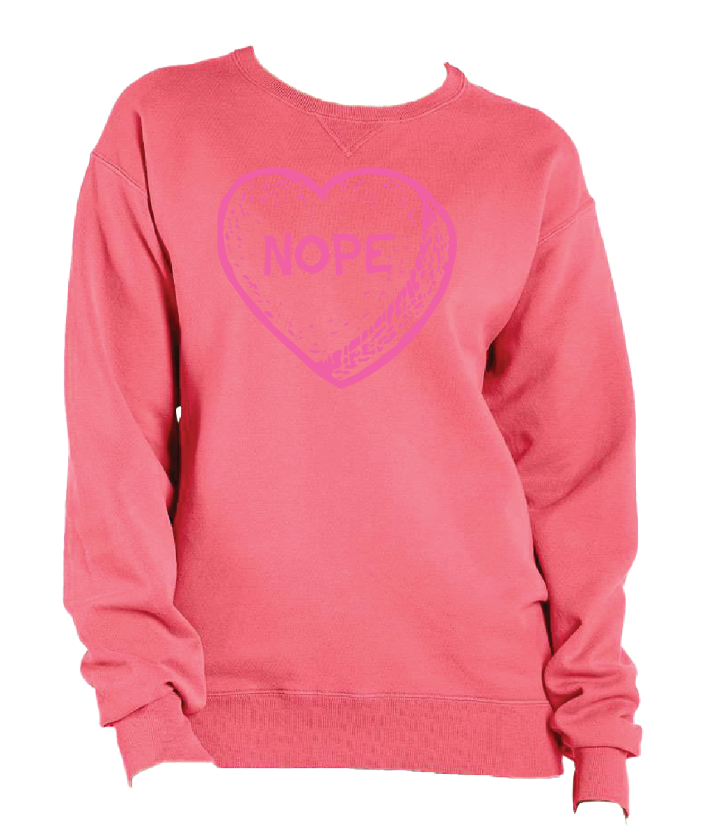 Candy Heart NOPE Crewneck