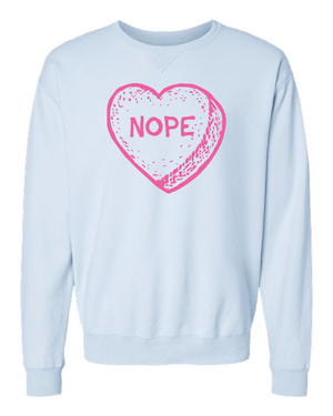 Candy Heart NOPE Crewneck