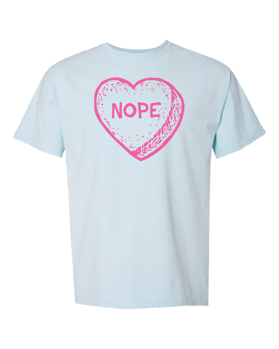 Candy Heart NOPE Tee