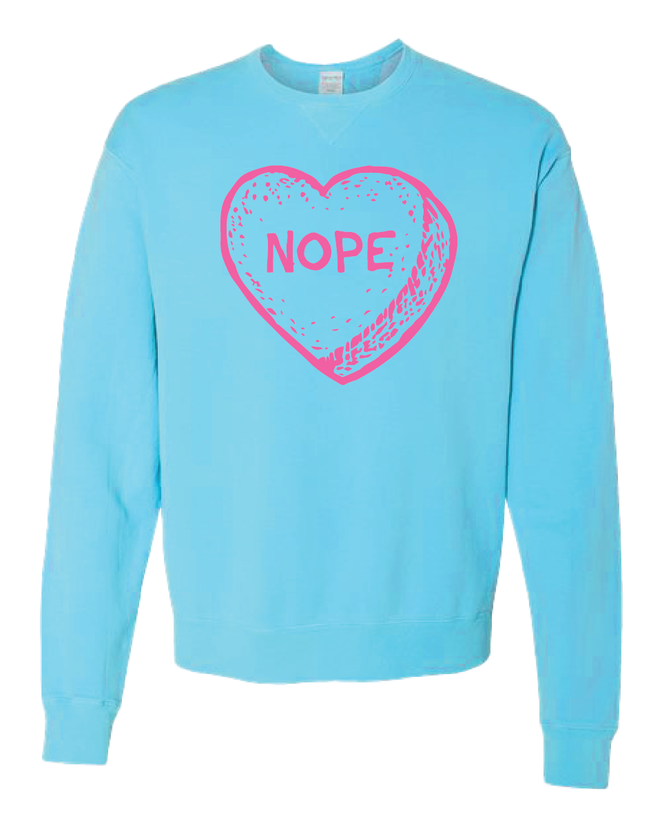 Candy Heart NOPE Crewneck