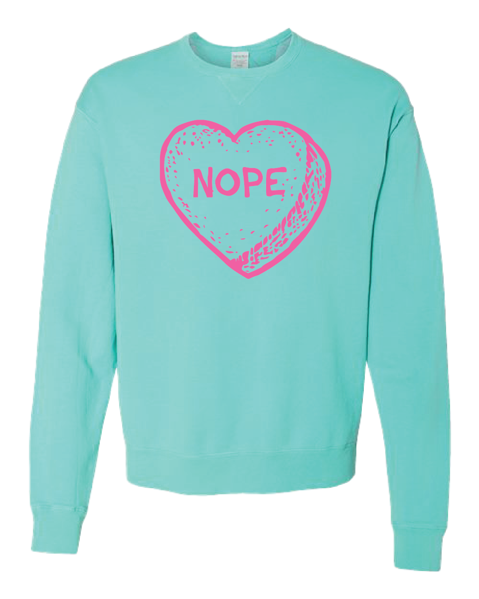 Candy Heart NOPE Crewneck