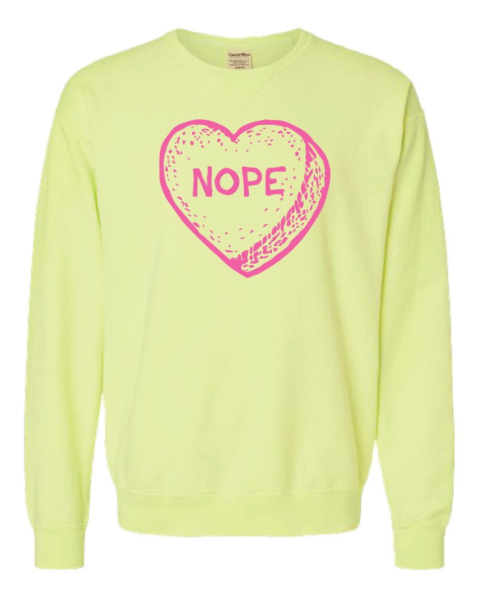 Candy Heart NOPE Crewneck