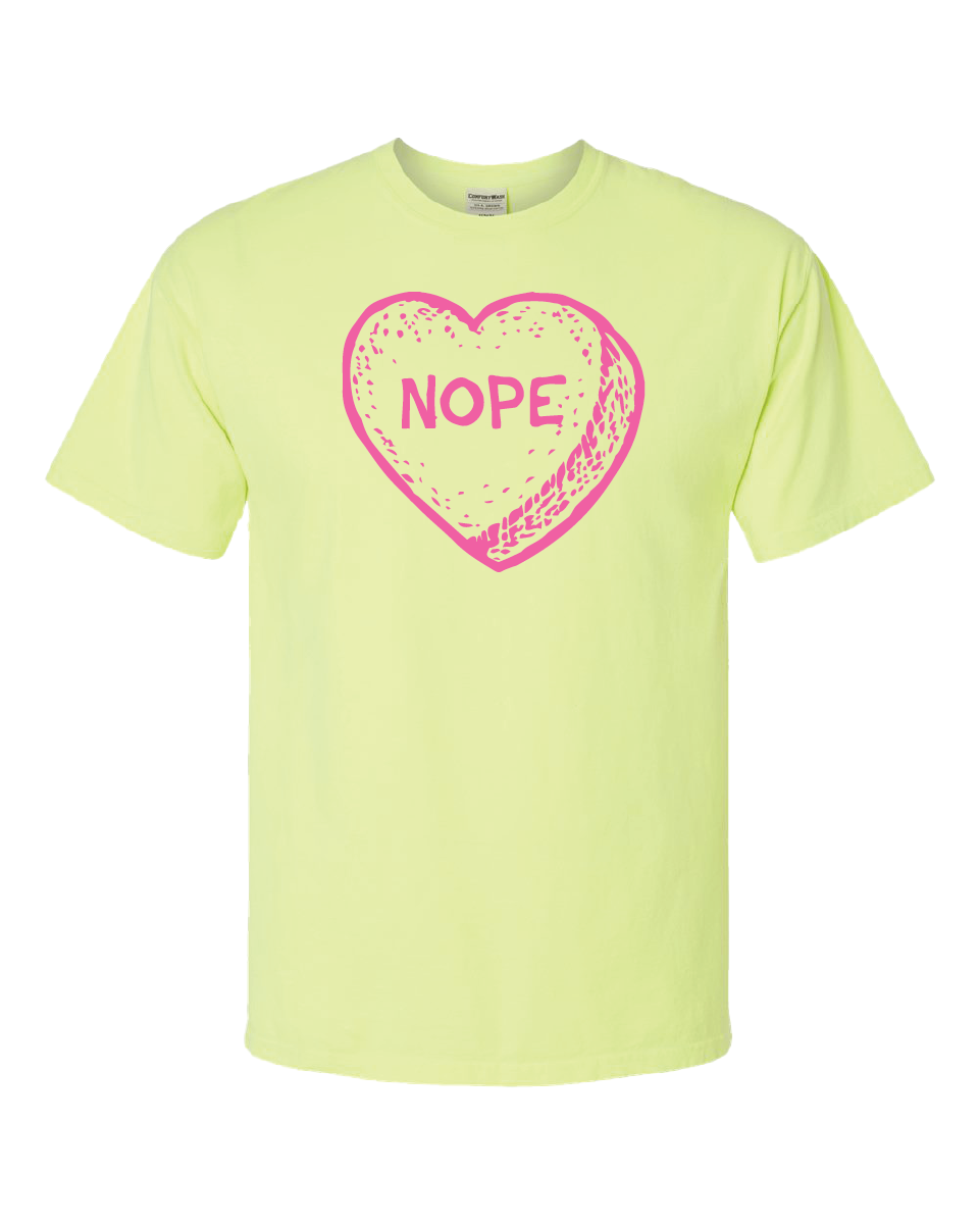 Candy Heart NOPE Tee