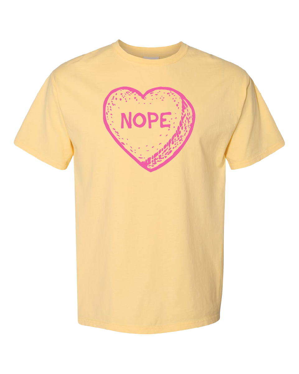 Candy Heart NOPE Tee