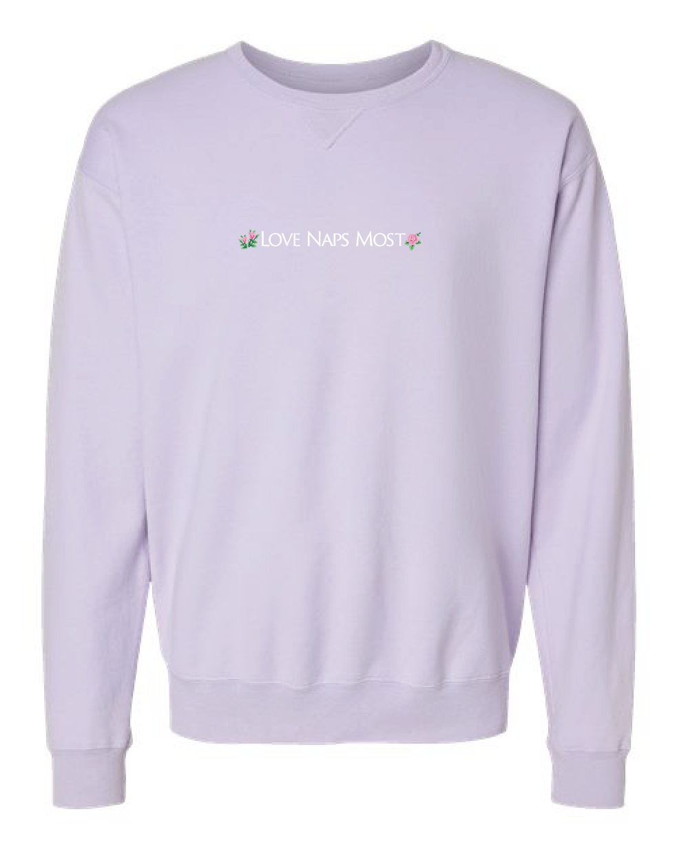 Love Naps Most Embroidered Crew Neck