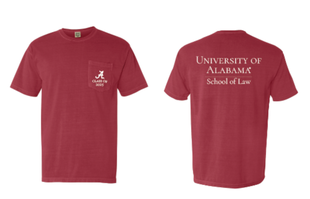 Alabama Law Class of 2025 tees (PREORDER)