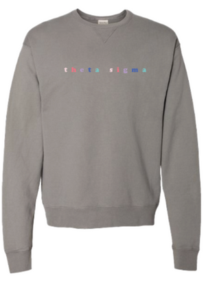 Theta Sigma Embroidered MULTI-COLOR Crewneck Sweatshirt (PREORDER)