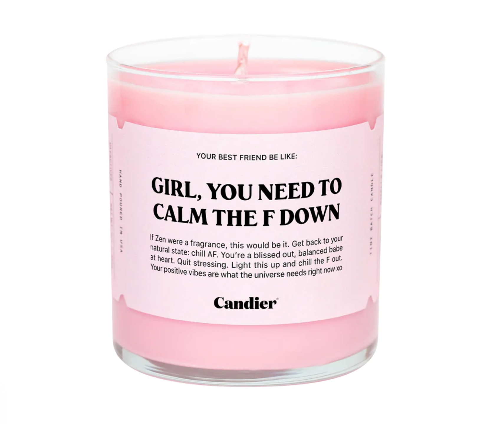 CALM THE F DOWN CANDLE