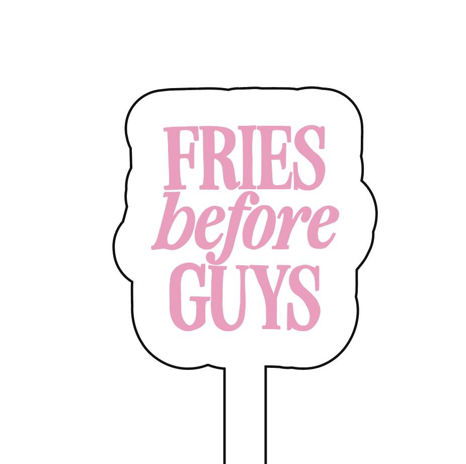 WS - Fries Before Guys Acrylic Stir Stick