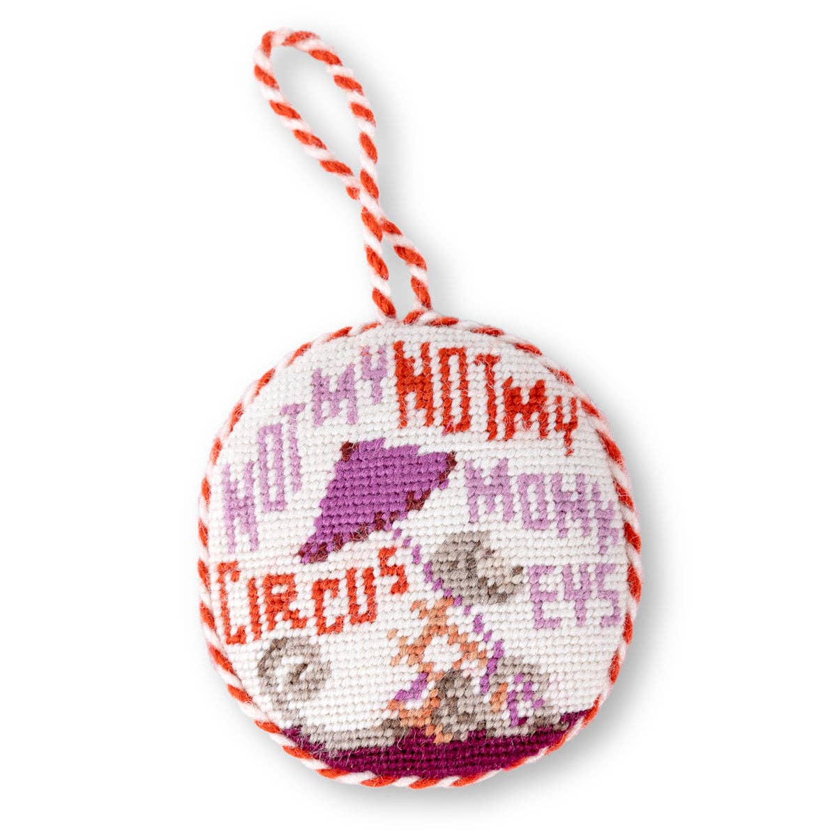 Not My Circus Needlepoint Ornament